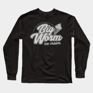 Big Worm's Ice Cream Long Sleeve T-Shirt